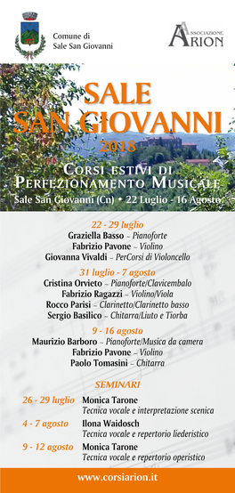 2018 Corsi Estivi Di Perfezionamento Musicale Sale San Giovanni (Cn) • 22 Luglio - 16 Agosto
