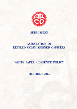 Submission Association of Retired Commissioned Officers White Paper - Defence Policy