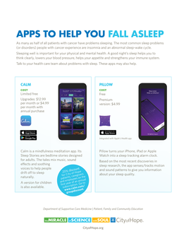 APPS to HELP YOU FALL ASLEEP As Many As Half of All Patients with Cancer Have Problems Sleeping
