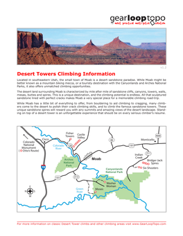 Desert Towers Climbing Information Located in Southeastern Utah, the Small Town of Moab Is a Desert Sandstone Paradise