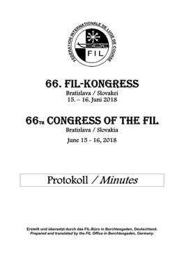 66. FIL-Kongress 66Th Congress of the FIL Protokoll / Minutes