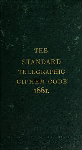 The Standard Telegraphic Cipher Code for the Cotton Trade