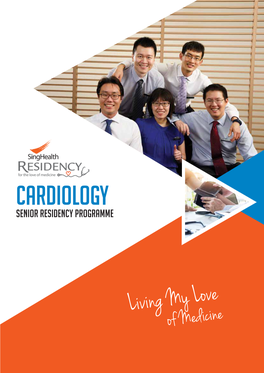 Cardiology SENIOR Residency Programme Discover the Cardiology Senior Residency Programme
