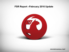 FSR Report –February 2016 Update