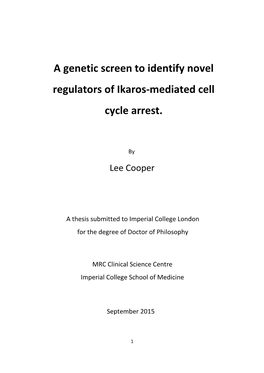 A Genetic Screen to Identify Novel Regulators of Ikaros-Mediated Cell Cycle Arrest