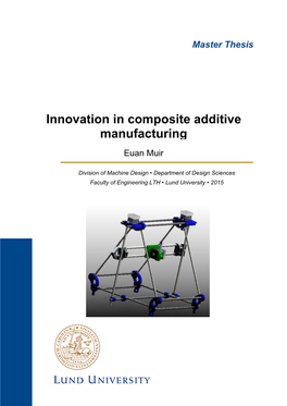 Innovation in Composite Additive Manufacturing