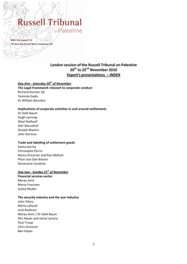 London Session of the Russell Tribunal on Palestine 20Th to 22Nd November 2010 Expert's Presentations – INDEX