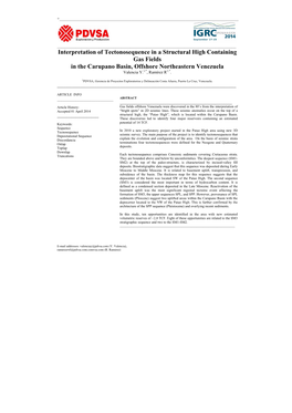 Interpretation of Tectonosequence in a Structural High Containing Gas Fields in the Carupano Basin, Offshore Northeastern Venezuela Valencia Y.1,*, Ramírez R1,*