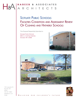 Scituate Public Schools Facilities Condition and Assessment Review of Cushing and Hatherly Schools