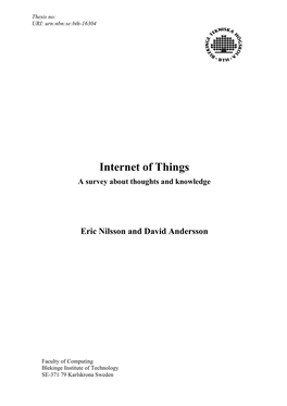 Internet of Things a Survey About Thoughts and Knowledge