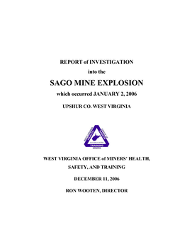 SAGO MINE EXPLOSION Which Occurred JANUARY 2, 2006