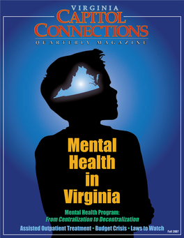 Mental Health in Virginia Mental Health Program: from Centralization to Decentralization