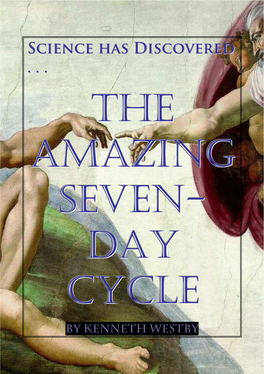 The Amazing Seven- Day Cycle