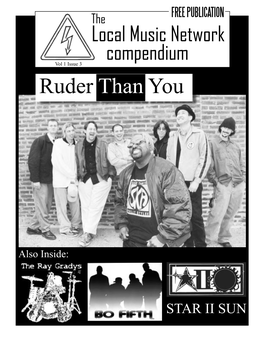 The Local Music Network Compendium Vol 1 Issue 3 Ruder Than You