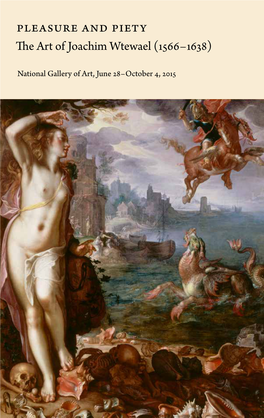 Pleasure and Piety: the Art of Joachim Wtewael