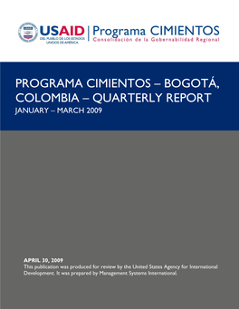 Bogotá, Colombia – Quarterly Report January – March 2009