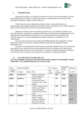 I. INTRODUCERE Spaţiul Rural Românesc Se Confruntă Cu Numeroase Carenţe, Acestea Reprezentând Şi Motivul Pentru Disparită