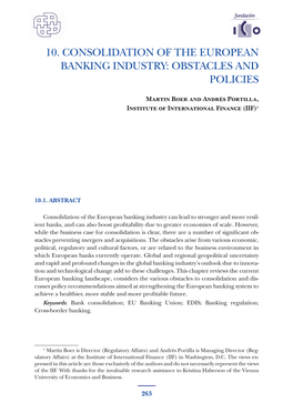 10. Consolidation of the European Banking Industry: Obstacles and Policies