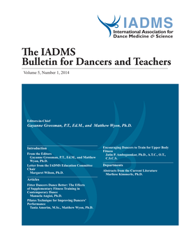 IADMS Bulletin for Dancers and Teachers Volume 5, Number 1, 2014