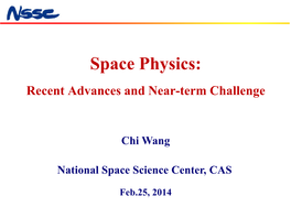 Space Physics: Recent Advances and Near-Term Challenge