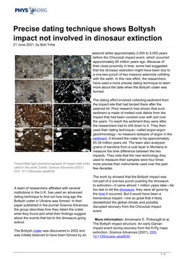 Precise Dating Technique Shows Boltysh Impact Not Involved in Dinosaur Extinction 21 June 2021, by Bob Yirka