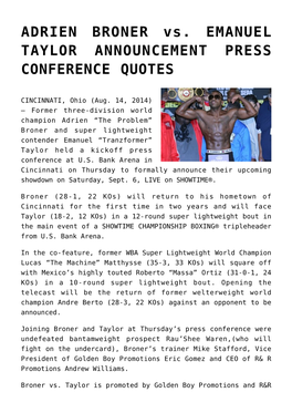 ADRIEN BRONER Vs. EMANUEL TAYLOR ANNOUNCEMENT PRESS CONFERENCE QUOTES