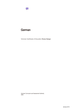 VCE STUDY DESIGN January 2013 GERMAN Introduction