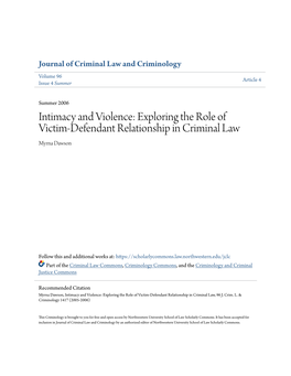 Intimacy and Violence: Exploring the Role of Victim-Defendant Relationship in Criminal Law Myrna Dawson