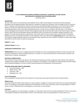 LT 331 COMPARATIVE CENTRAL EUROPEAN LITERATURE I: LITERATURE, CULTURE, HISTORY and IDEOLOGY in HUNGARY and in EASTERN-EUROPE IES Abroad Vienna