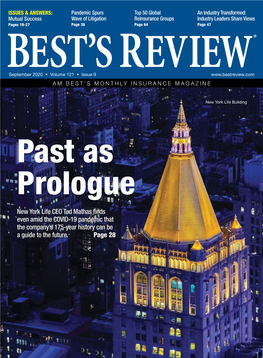 New York Life CEO Ted Mathas Finds Even Amid the COVID-19 Pandemic That the Company’S 175-Year History Can Be a Guide to the Future