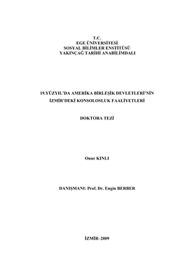 T.C. Ege Üniversitesi Sosyal Bilimler Enstitüsü Yakinçağ Tarihi Anabilimdali