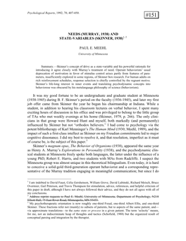 NEEDS (MURRAY, 1938) and STATE-VARIABLES (SKINNER, 1938)1, 2 PAUL E. MEEHL It Was My Good Fortune to Be an Undergraduate And