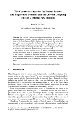 The Controversy Between the Human Factors and Ergonomics Demands and the Current Designing Rules of Contemporary Stadiums