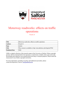 Motorway Roadworks: Effects on Traffic Operations Yousif, S