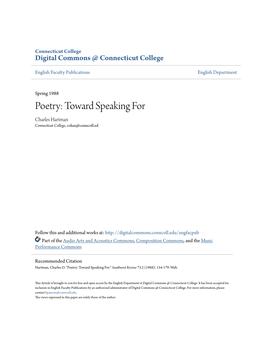 Poetry: Toward Speaking for Charles Hartman Connecticut College, Cohar@Conncoll.Ed