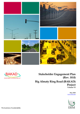 Stakeholder Engagement Plan (Rev. 10.0) Big Almaty Ring Road (BAKAD) Project Volume VI