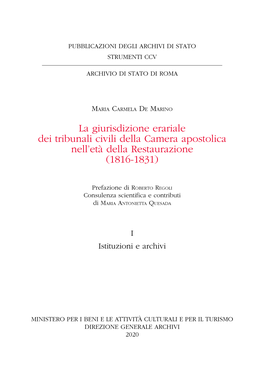 La Giurisdizione Erariale Dei Tribunali Civili Della Camera Apostolica Nell’Età Della Restaurazione (1816-1831)