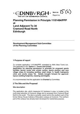 Planning Permission in Principle 11/01494/PPP at Land Adjacent to 34 Cramond Road North Edinburgh