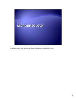 A Technique That Uses Microscale Beads to Determine Cell Biomechanics…