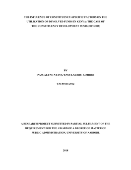 The Influence of Constituency-Specific Factors on the Utilization of Devolved Funds in Kenya: the Case of the Constituency Development Fund (2007/2008)