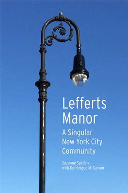 Lefferts Manor a Singular New York City Community
