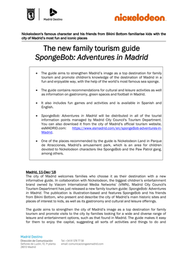 The New Family Tourism Guide Spongebob: Adventures in Madrid