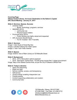 120 Metcalfe, Ottawa, on K1P 5M2 613.580.2940 Fax/Téléc. 613.580.2712 Infoservice@Biblioottawalibrary.Ca Biblioottawalibrary.Ca