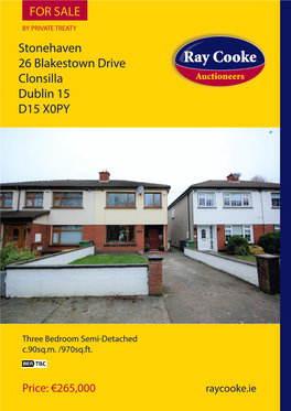 Stonehaven 26 Blakestown Drive Clonsilla Dublin 15 D15 X0PY FOR