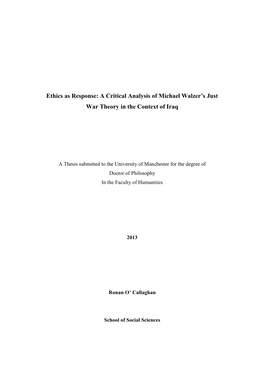 Ethics As Response: a Critical Analysis of Michael Walzer's Just War Theory in the Context of Iraq