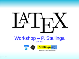 Workshop – P. Stallinga 16-X-2012