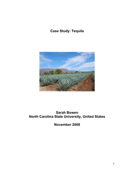 Case Study: Tequila Sarah Bowen North Carolina State University