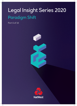 Legal Insight Series 2020: Paradigm Shift