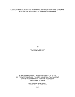 For the UHURU Pollination Networks Calculated Using R Package Bipartite with Statistics from R Package Lme4