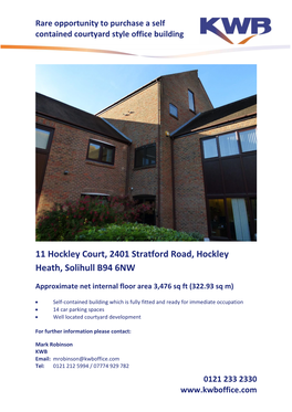 11 Hockley Court, 2401 Stratford Road, Hockley Heath, Solihull B94 6NW